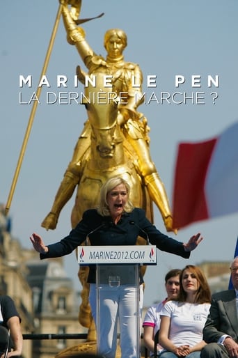 FR| Marine le Pen, la derni�re marche ?