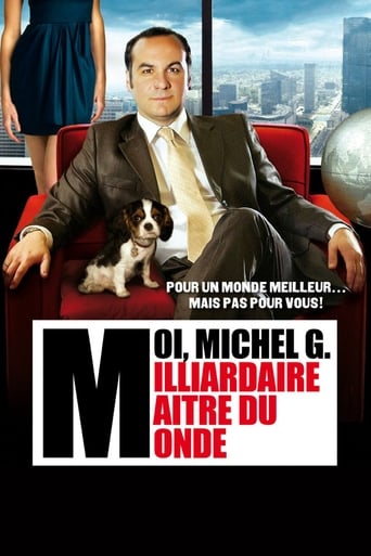 FR| Moi, Michel G., milliardaire, maître du monde