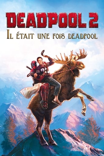 FR| Il �tait une fois Deadpool